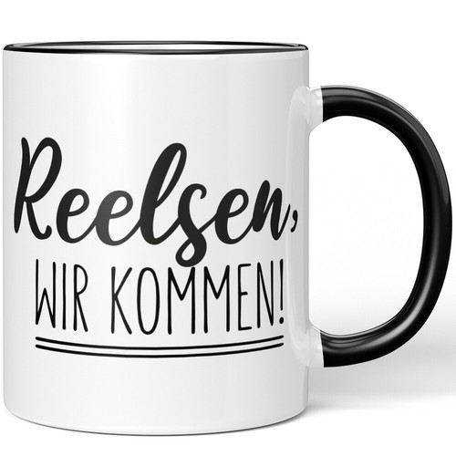 Reelsen wir kommen - wir,